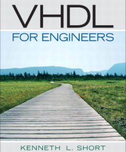 Solution Manual for VHDL for Engineers Kenneth L. Short