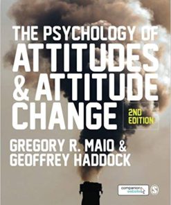 Test Bank for The Psychology of Attitudes and Attitude Change Second Edition