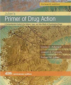 Test Bank for Julien’s Primer of Drug Action Thirteenth Edition