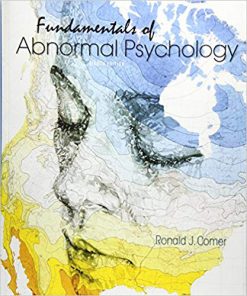 Test Bank for Fundamentals of Abnormal Psychology Eighth Edition