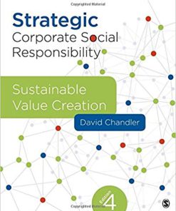 Test Bank for Strategic Corporate Social Responsibility: Sustainable Value Creation Fourth Edition