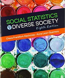 Solution Manual for Social Statistics for a Diverse Society Eighth Edition