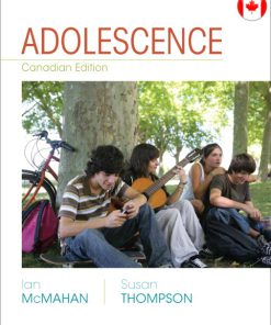 Test Bank for Adolescence Canadian edition Ian McMahan, Susan Thompson