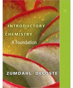 Introductory Chemistry A Foundation, 7th Edition Test Bank – Steven S. Zumdahl