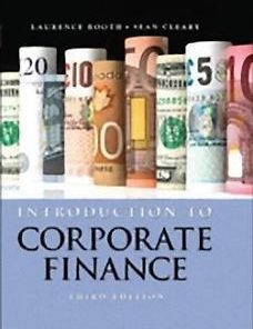 Solution manual for Introduction to Corporate Finance Booth Cleary 3rd Canadian Edition