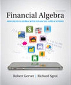 Test Bank for Financial Algebra: Advanced Algebra with Financial Applications 2nd Edition