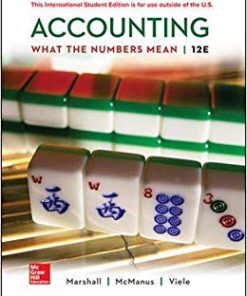 Solution Manual for Accounting What the Numbers Mean 12th by Marshall