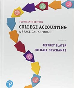 Solution Manual for College Accounting A Practical Approach 14th by Slater