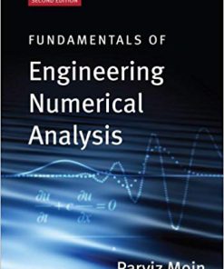 Solution Manual for Fundamentals of Engineering Numerical Analysis 2nd by Moin