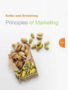 Test Bank for Principles of Marketing, 15th Edition, Kotler, ISBN-10: 0133084043, ISBN-13: 9780133084047