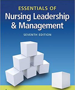 Test Bank for Essentials of Nursing Leadership & Management 7th by Weiss