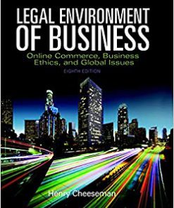 Solution Manual for Legal Environment of Business: Online Commerce, Ethics, and Global Issues, Student Value Edition (8th Edition) 8th Edition