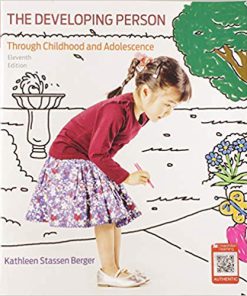 Test Bank for Developing Person Through Childhood and Adolescence 11th by Berger