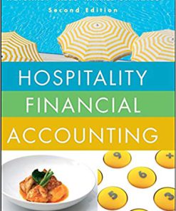 Solution Manual for Hospitality Financial Accounting 2nd by Weygandt