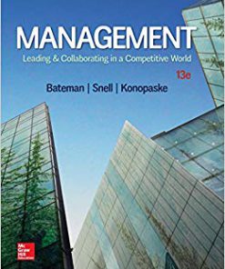 Test Bank for Management: Leading & Collaborating in a Competitive World 13th Edition