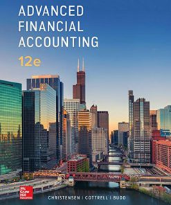 Test Bank For Loose Leaf for Advanced Financial Accounting 12th Edition