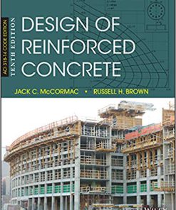 Solution Manual for Design of Reinforced Concrete 10th by McCormac