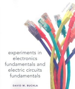 Test Bank For Lab Manual for Electronics Fundamentals and Electronic Circuits Fundamentals, Electronics Fundamentals: Circuits, Devices & Applications 8th Edition