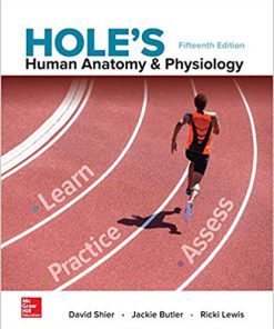 Test Bank for Hole’s Human Anatomy & Physiology 15th by Shier