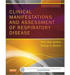 Test Bank for Clinical Manifestations and Assessment of Respiratory Disease 7th Edition by Des Jardins