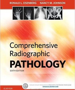 Test Bank for Comprehensive Radiographic Pathology 6th Edition by Eisenberg