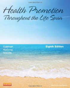 Test Bank for Health Promotion Throughout the Life Span 8th Edition Carole Lium Edelman Download