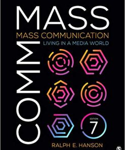 Test Bank for Mass Communication: Living in a Media World Seventh Edition