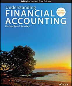 Solution Manual for Understanding Financial Accounting 2CDN by Burnley