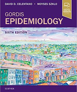 Test Bank for Gordis Epidemiology 6th by Celentano