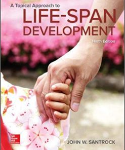 Test Bank for A Topical Approach to Lifespan Development 9th by Santrock