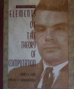 Solution Manual for Elements of the Theory of Computation, 2/E 2nd Edition Harry Lewis, Christos H. Papadimitriou