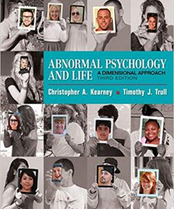 Test Bank for Abnormal Psychology and Life A Dimensional Approach 3rd by Kearney