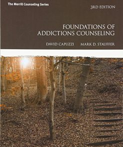 Test Bank For Foundations of Addictions Counseling (3rd Edition) 3rd Edition