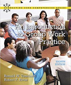 Solution Manual for An Introduction to Group Work Practice 8th by Toseland