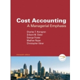 Test bank for Cost Accounting: A Managerial Emphasis 13e 9780136126638