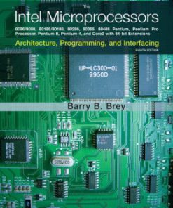 Solution Manual for Intel Microprocessors 8/E 8th Edition Barry B. Brey