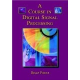 Solutions Manual to accompany A Course in Digital Signal Processing 9780471149613