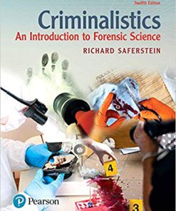 Test Bank for Criminalistics: An Introduction to Forensic Science 12th Edition