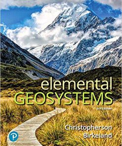 Test Bank for Elemental Geosystems 9th Edition