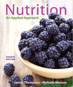 Nutrition Applied Approach 4th Edition Thompson Manore Test Bank