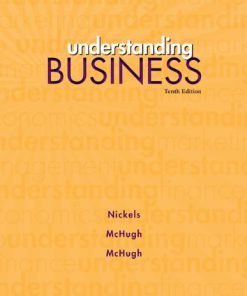 Understanding Business Nickels 10th Edition Solutions Manual