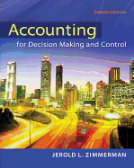 Test bank for Accounting for Decision Making and Control 8th 0078025745