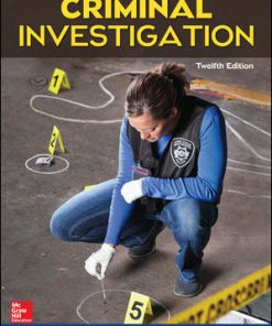 Test Bank for Criminal Investigation, 12th Edition, Charles Swanson, Neil Chamelin Leonard Territo Robert W Taylor