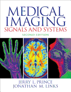 Solutions Manual for Medical Imaging Signals and Systems 2e by Prince 0132145189