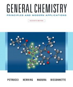 Solution Manual for General Chemistry: Principles and Modern Applications, 11th Edition Petrucci