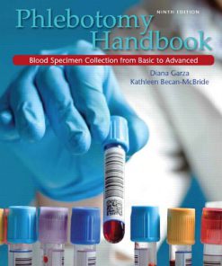 Test Bank for Phlebotomy Handbook, 9th Edition, Diana Garza, Kathleen Becan-McBride