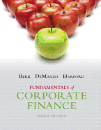 Solutions manual for Fundamentals of Corporate Finance 3e by Berk 9780133576870