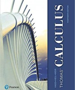 Solution Manual for Thomas’ Calculus, 14th Edition, Joel R. Hass, Christopher E. Heil, Maurice D. Weir