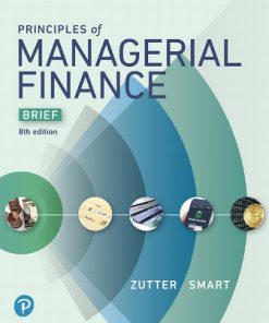 Solution Manual for Principles of Managerial Finance, Brief 8th Edition Zutter