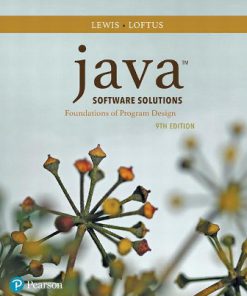 Test Bank for Java Software Solutions, 9th Edition John Lewis William Loftus